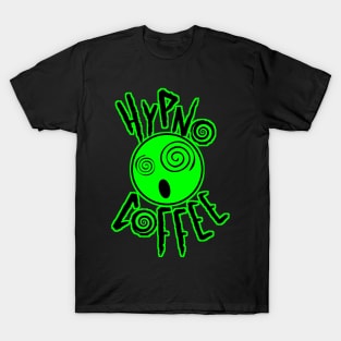 Hypno Coffee T-Shirt